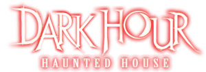 Dark Hour Haunted House