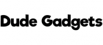 Dude Gadgets