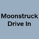 Moonstruck Drive In