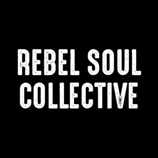 Rebel Soul Collective