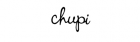 Chupi