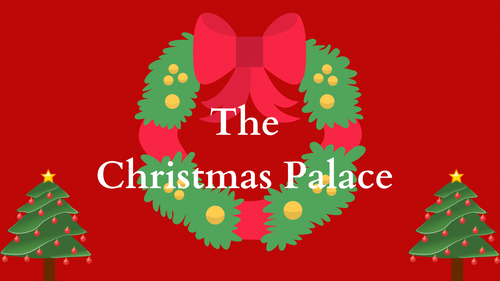 The Christmas Palace