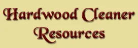 Hardwood Cleaner Resources