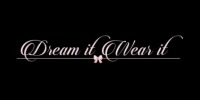 Dream it Wear it