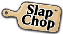 Slap Chop