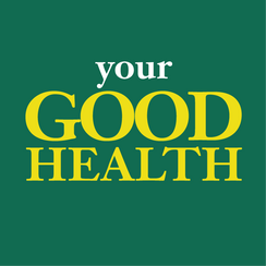 Your Good Health