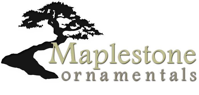 Maplestone Ornamentals