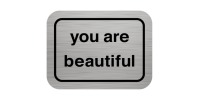 You Are Beautiful