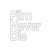 FilmNeverDie