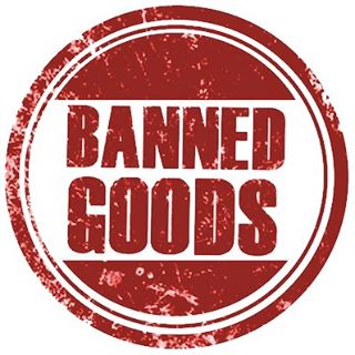 Banned Goods