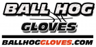 Ball Hog Gloves