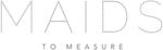 Maids to Measure